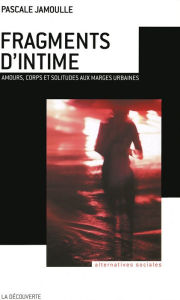 Title: Fragments d'intime, Author: Pascale JAMOULLE