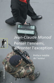 Title: Penser l'ennemi, affronter l'exception, Author: Rebecca Gladding