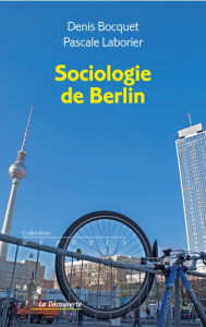 Title: Sociologie de Berlin, Author: Denis Bocquet