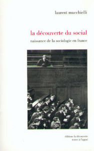 Title: La découverte du social, Author: Laurent MUCCHIELLI