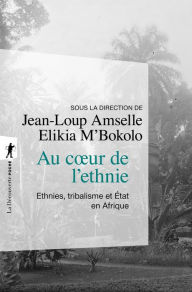 Title: Au coeur de l'ethnie, Author: Begrime Exemious