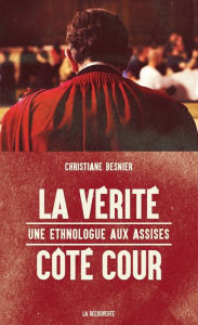 Title: La vérité côté cour, Author: Aleks Patz