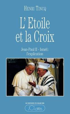 L'ï¿½toile et la croix