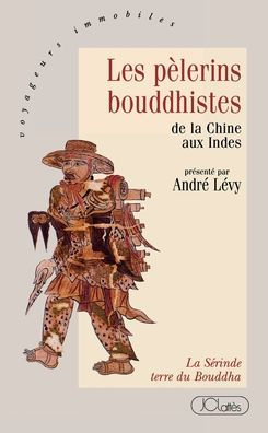 Les pï¿½lerins Bouddhistes
