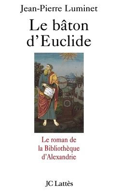Le bï¿½ton d'Euclide