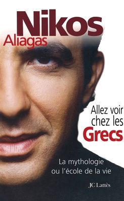 Allez voir chez les Grecs