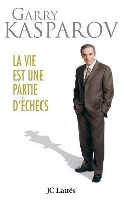 La vie est une partie d'ï¿½checs