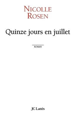 Quinze jours en juillet