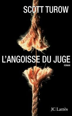 L' angoisse du juge