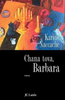 Chana Tova, Barbara