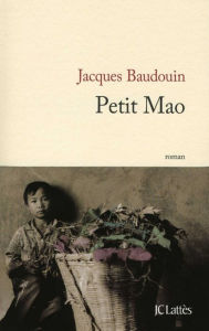 Title: Petit Mao, Author: Jacques Baudouin