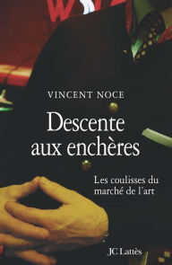 Title: Descente aux enchères, Author: Vincent Noce