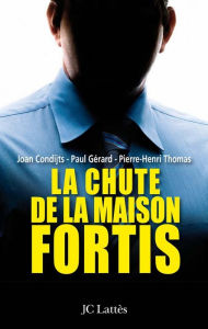 Title: La chute de la maison Fortis, Author: P. Gérard