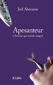Title: Apesanteur, Author: Abecassis-J