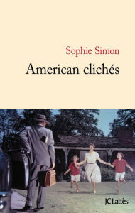 Title: American clichés, Author: Sophie Simon