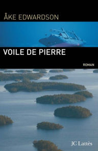 Title: Voile de pierre, Author: Åke Edwardson