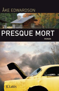 Title: Presque mort, Author: Åke Edwardson