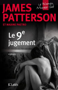 Title: Le 9e jugement (The 9th Judgment), Author: James Patterson