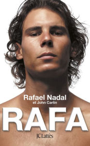 Title: Rafa, Author: Rafael Nadal