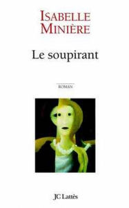 Title: Le soupirant, Author: Isabelle Minière