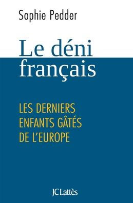 Le dï¿½ni franï¿½ais