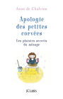 Apologie des petites corvées