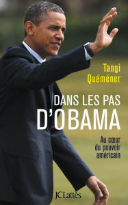 Title: Dans les pas d'Obama, Author: Tangi Quemener