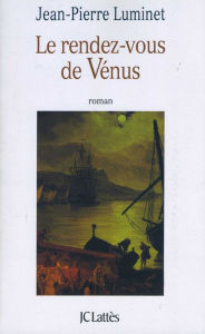 Title: Le rendez-vous de Vénus, Author: Jean-Pierre Luminet