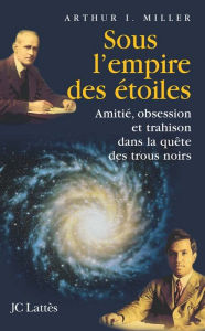 Title: Sous l'empire des étoiles, Author: Arthur Miller