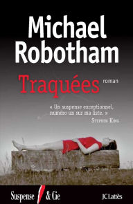 Title: Traquées, Author: Michael Robotham