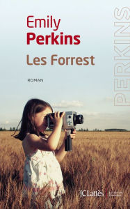 Title: Les Forrest, Author: Emily Perkins