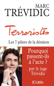 Title: Terroristes, Author: Marc Trévidic