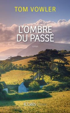 L'ombre du passï¿½