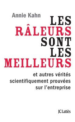 les rï¿½leurs sont meilleurs et autres vï¿½ritï¿½s de l'entreprise scientifiquement prouvï¿½es