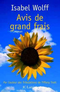 Title: Avis de grand frais, Author: Isabel Wolff