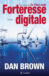Title: Forteresse digitale (Digital Fortress), Author: Dan Brown
