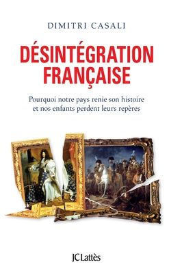 Dï¿½sintï¿½gration franï¿½aise