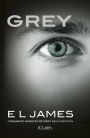 Grey: Cinquante nuances de Grey par Christian (Grey: Fifty Shades of Grey as Told by Christian)