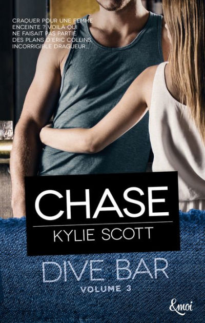 Chase: Dive Bar - Volume 3 by Kylie Scott | eBook | Barnes & Noble®