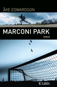 Title: Marconi Park, Author: Åke Edwardson