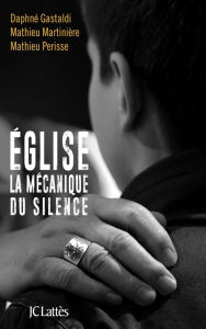 Title: Église, la mécanique du silence, Author: Daphné Gastaldi