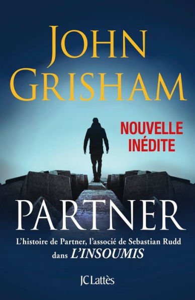 Partner - Une nouvelle inédite: L'histoire de Partner qui précède L'insoumis