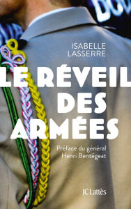 Title: Le réveil des armées, Author: Isabelle Lasserre