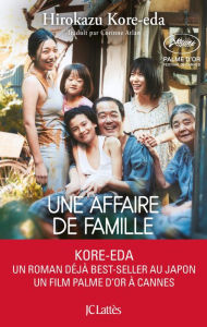 Title: Une affaire de famille, Author: Hirokazu Kore-eda