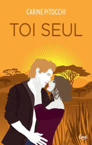 Title: Toi seul, Author: Carine Pitocchi