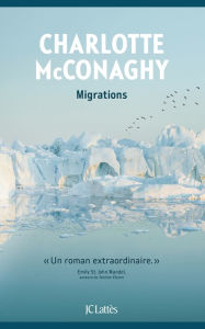 Title: Migrations, Author: Charlotte McConaghy