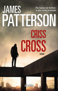 Title: Criss Cross, Author: James Patterson