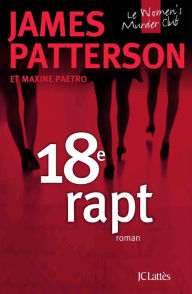 Title: 18e rapt, Author: James Patterson