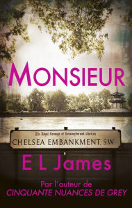 Title: Monsieur, Author: E L James
