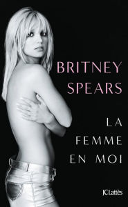 Title: La femme en moi, Author: Britney Spears